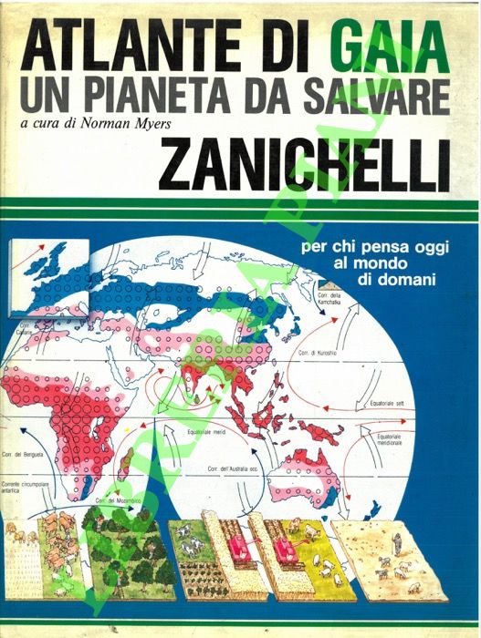 Atlante di Gaia. Un pianeta da salvare.
