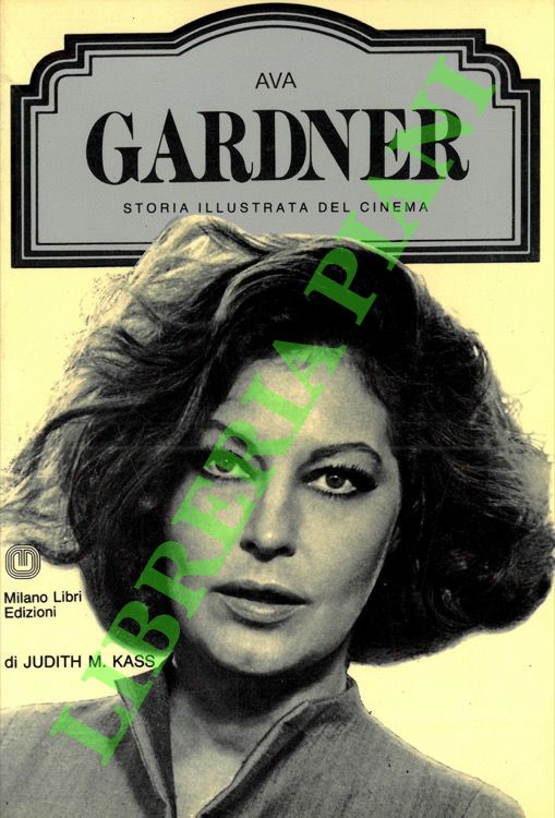 Ava Gardner.
