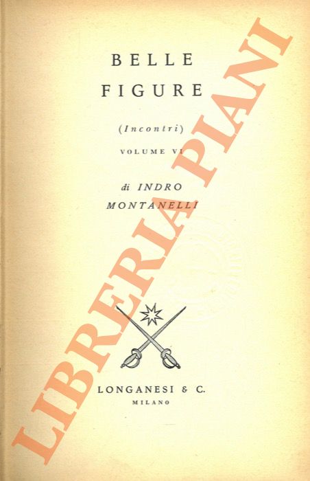 Belle figure (incontri). Volume VI.