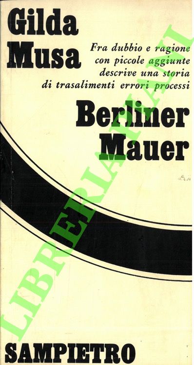 Berliner Mauer.