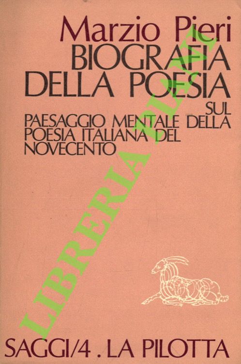 Biografia della poesia. Sul paesaggio mentale della poesia italiana del …