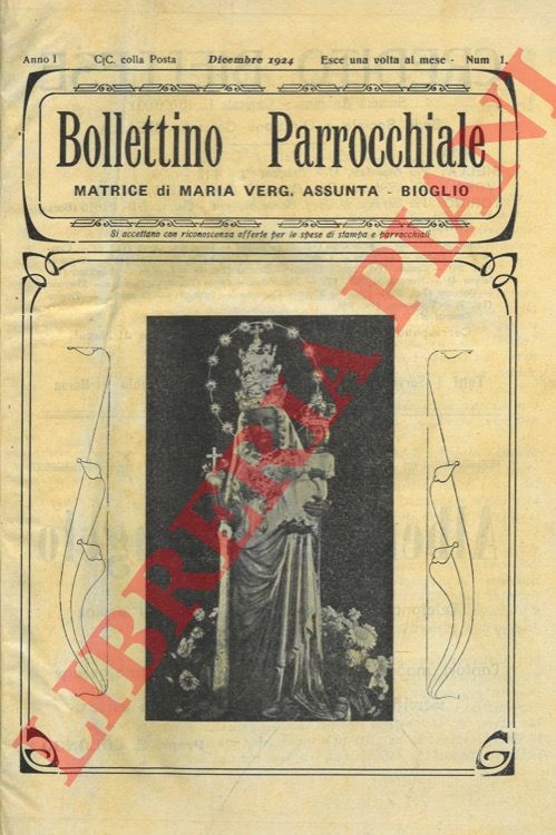 Bollettino parrocchiale. Matrice di Maria Verg. Assunta - Bioglio.