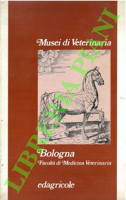 Bologna. Musei di veterinaria.