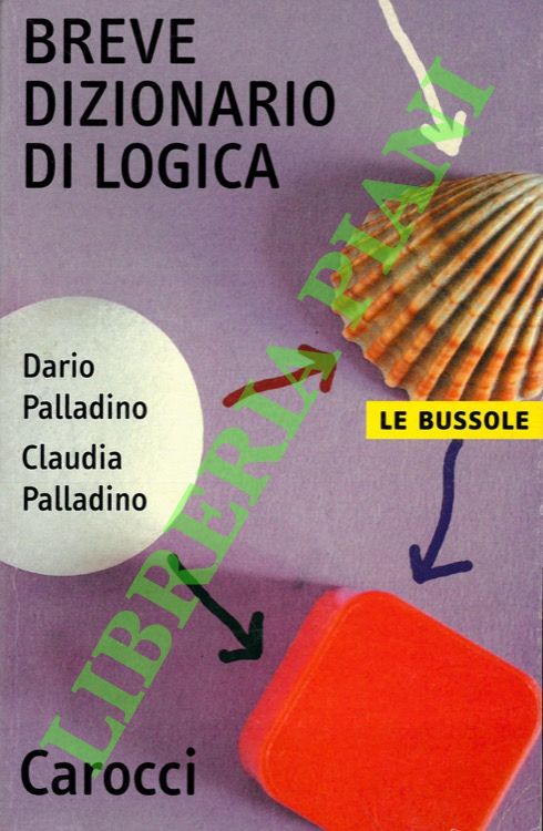 Breve dizionario di logica.