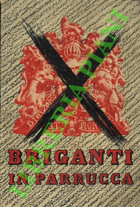 Briganti in parrucca.