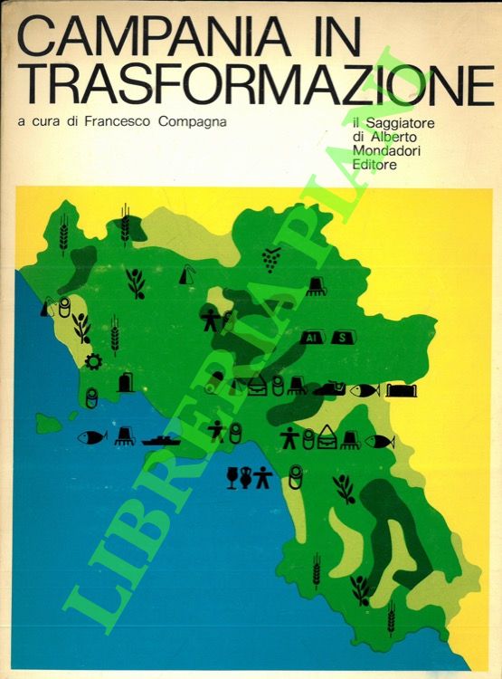 Campania in trasformazione.