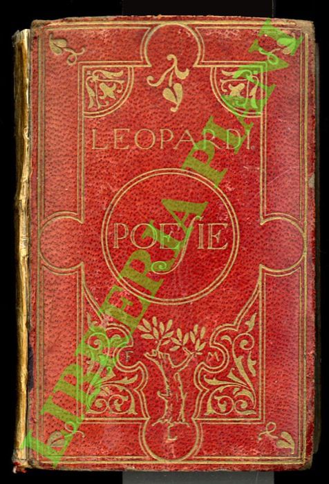 Canti. Paralipomeni. Poesie minori. Con le note filologiche delle prime …