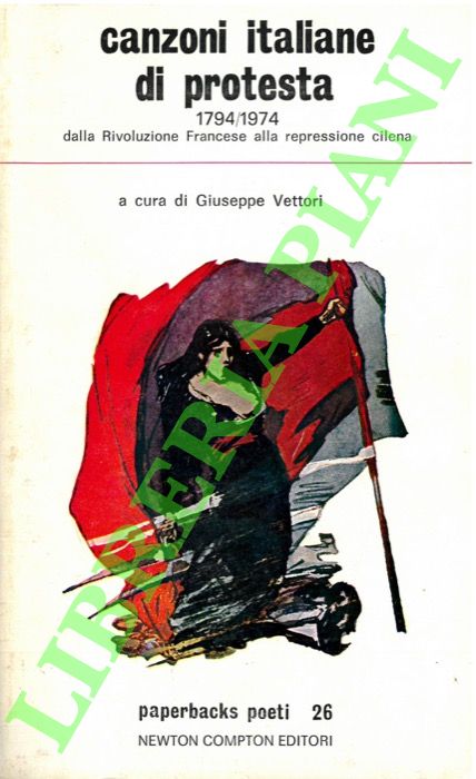 Canzoni italiane di protesta. (1794-1974).