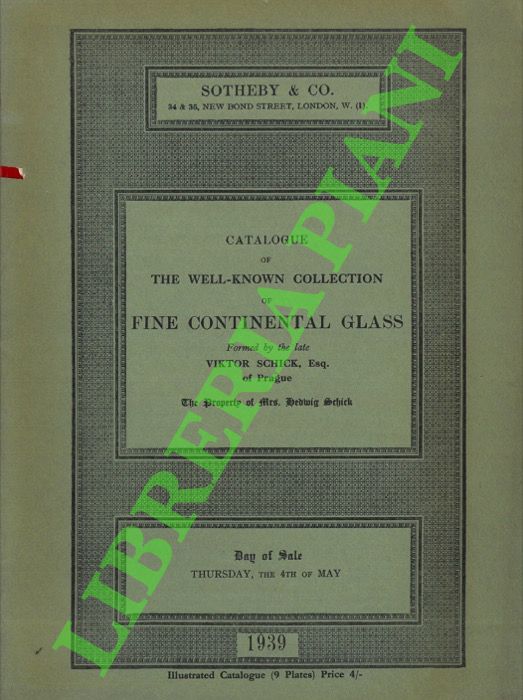 Catalogue of the Well-Known Collection of Fine Continental Glass.