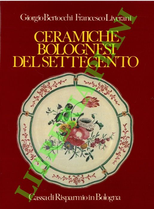 Ceramiche bolognesi del Settecento.