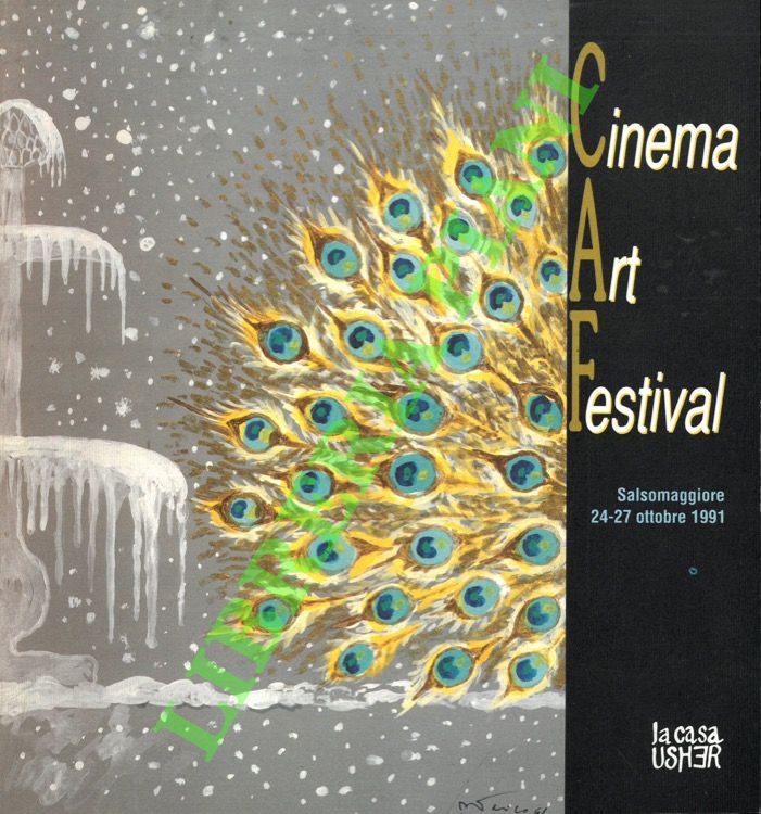 Cinema Art Festival, Salsomaggiore 24-27 settembre 1991. Catalogo generale.