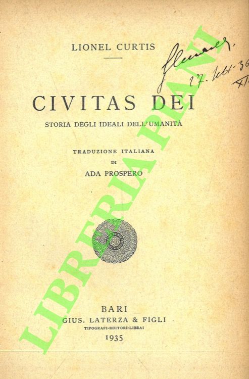 Civitas Dei. Storia degli ideali dell'umanità.