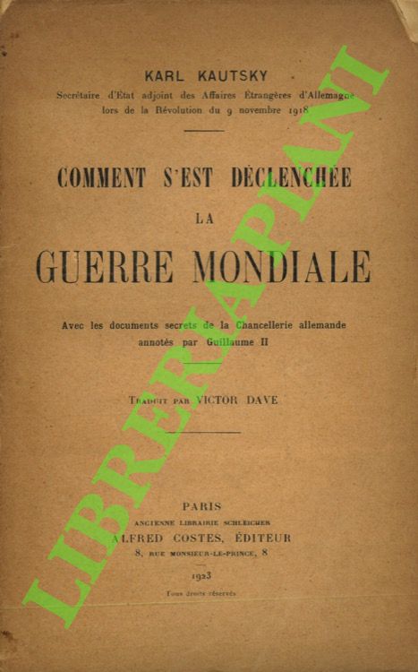 Comment s'est déclenchée la guerre mondiale avec les documents secrets …