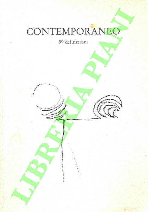 Contemporaneo. 99 definizioni.