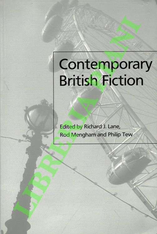 Contemporary British Fiction.