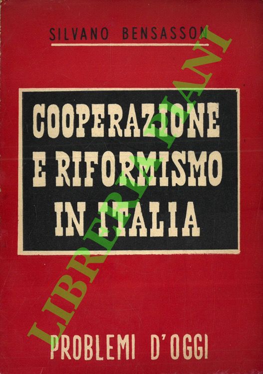 Cooperazione e riformismo in Italia.