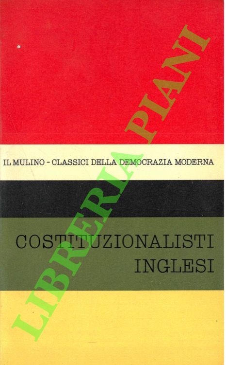 Costituzionalisti inglesi.