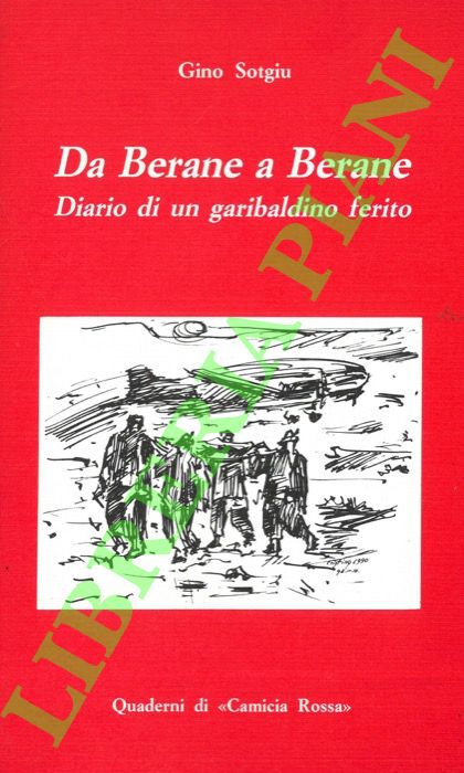 Da Berane a Berane. Diario di un garibaldino ferito.