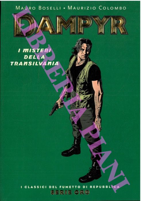 Dampyr. I misteri della Transilvania.