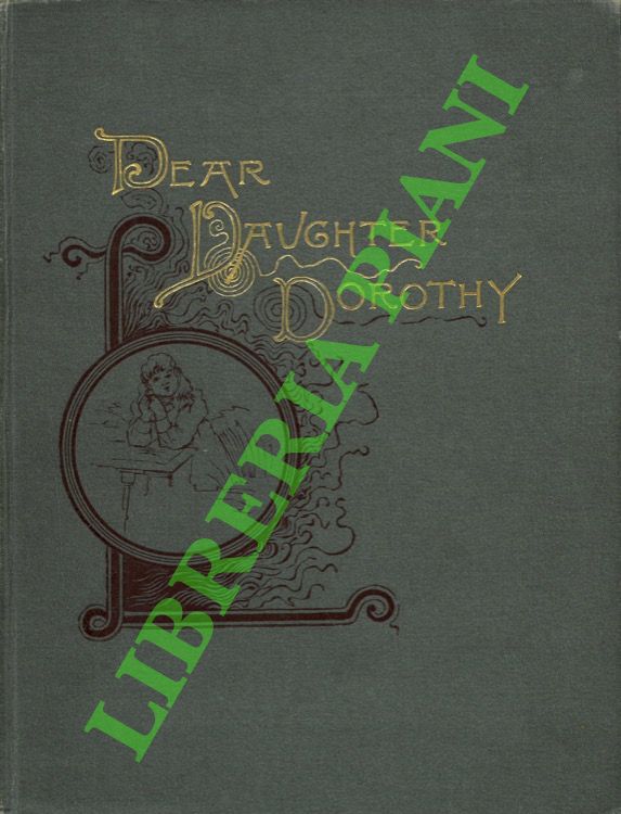 Dear Daughter Dorothy.