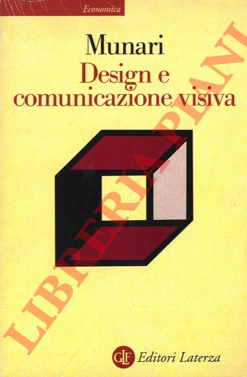 Design e comunicazione visiva. Contributo a una metodologia didattica.