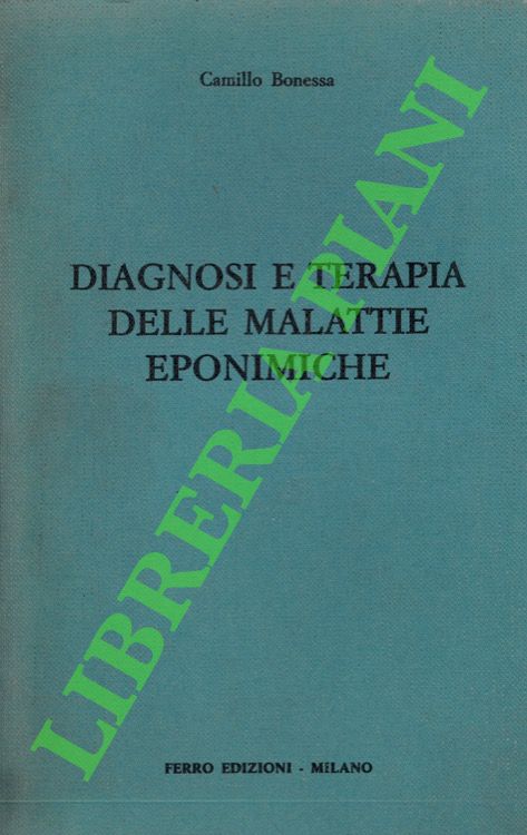 Diagnosi e terapia delle malattie eponimiche.