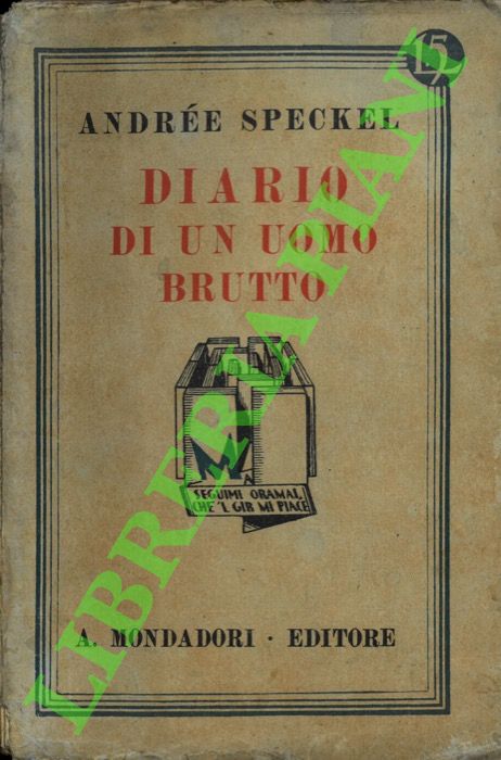 Diario di un uomo brutto.