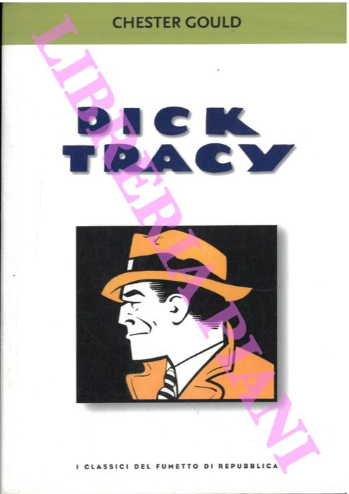 Dick Tracy.
