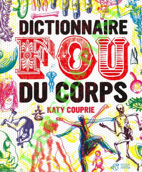 Dictionnaire fou du corps.