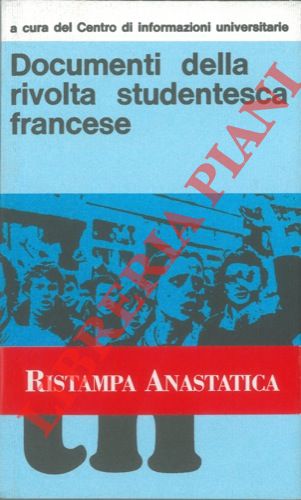 Documenti della rivolta studentesca francese.