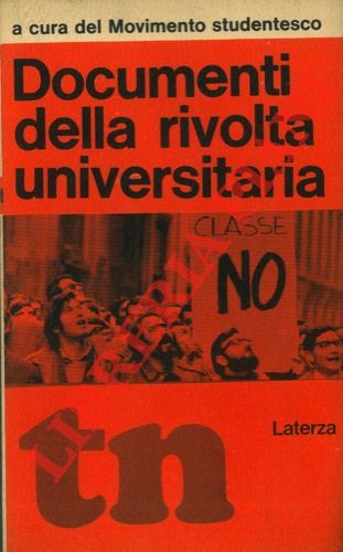 Documenti della rivolta universitaria.