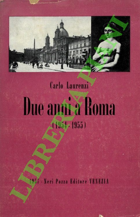 Due anni a Roma (1954-1955).