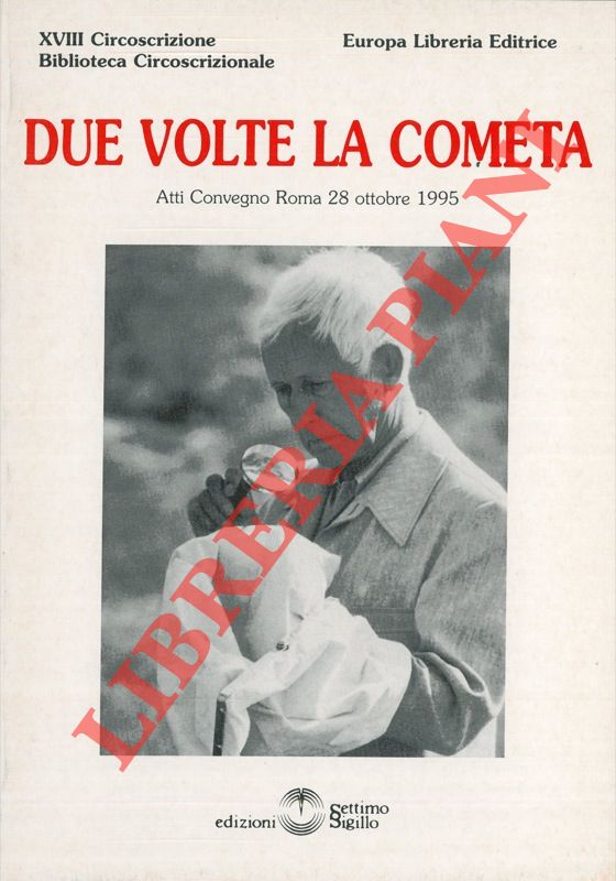 Due volte la Cometa.
