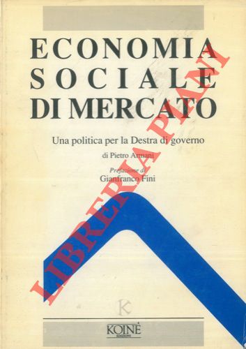 Economia sociale di mercato. Una politica per la Destra di …