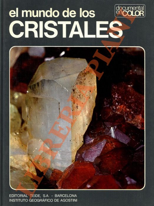 El mundo de los cristales.