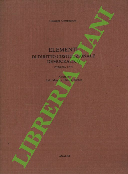 Elementi di diritto costituzionale democratico (Venezia 1797).