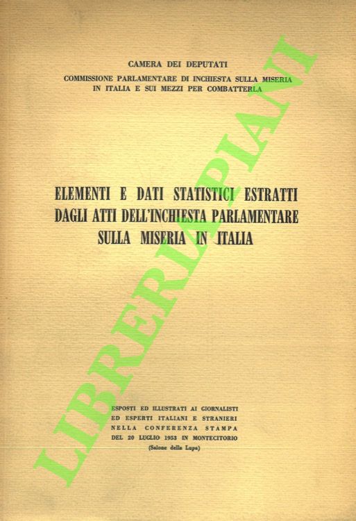 Elementi e dati statistici estratti dagli atti dell'inchiesta parlamentare sulla …