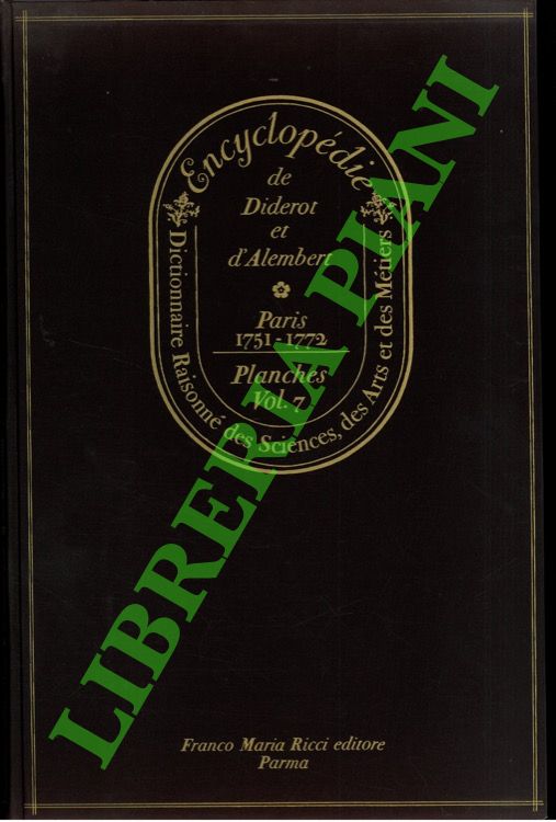 Encyclopédie di Diderot et D'Alembert. Requeil de planches sur les …