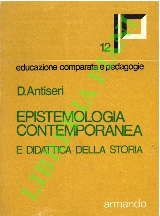 Epistemologia contemporanea e didattica della storia.