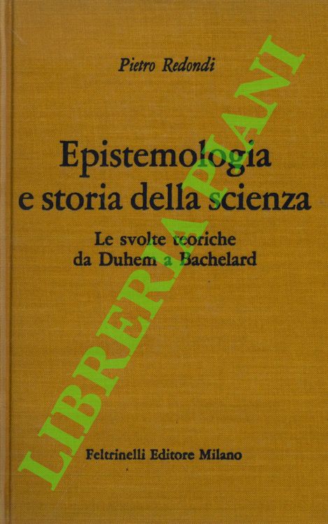 Epistemologia e storia della scienza. Le svolte da Duhem a …