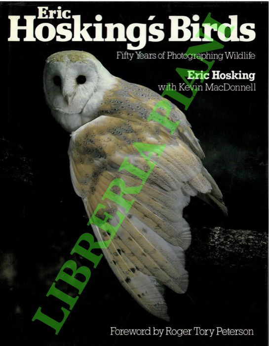 Eric Hosking's birds. Fifty years of photographing wildlife.