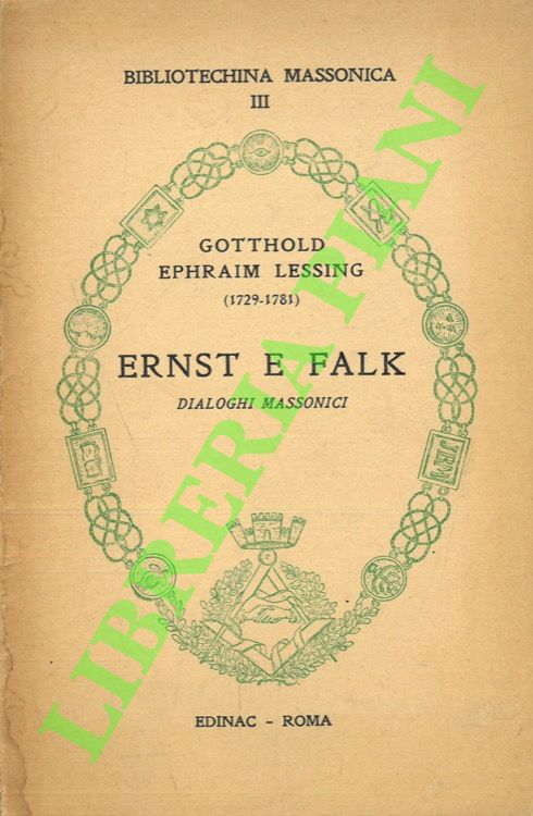 Ernst e Falk. Dialoghi massonici.