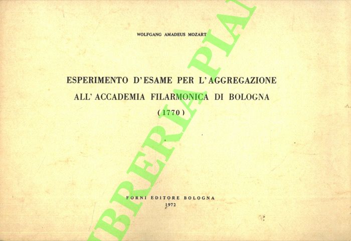Esperimento d'esame per l'aggregazione all'Accademia filarmonica di Bologna (1770).