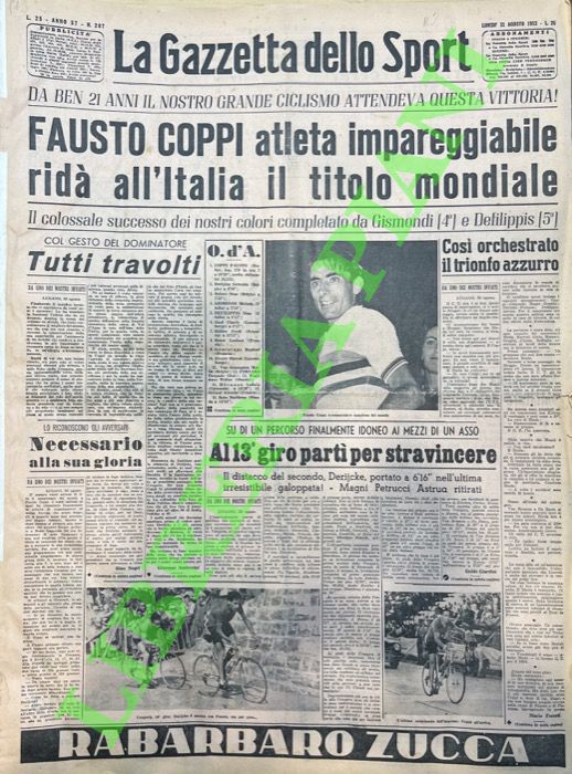 Fausto Coppi atleta impareggiabile ridà all'Italia il titolo mondiale.