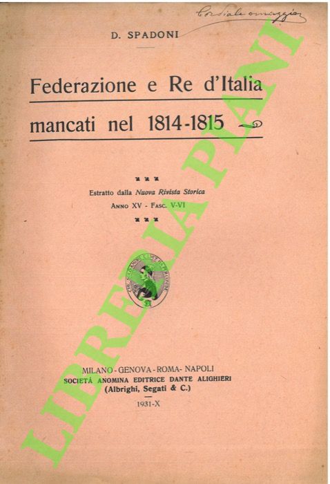 Federazione e Re d'Italia mancati nel 1814-1815.