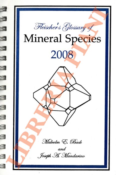 Fleischer's Glossary of Mineral Species 2008.