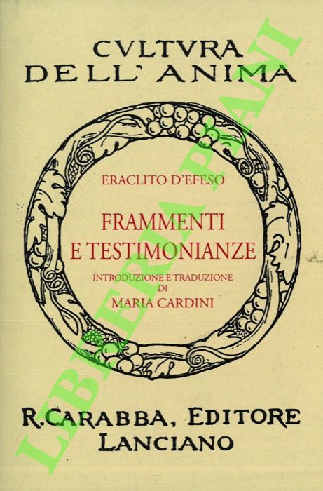 Frammenti e testimonianze.