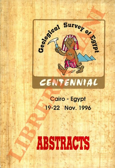 Geological Survey of Egypt. Centennial. Cairo - Egypt. 19-22 Nov. …