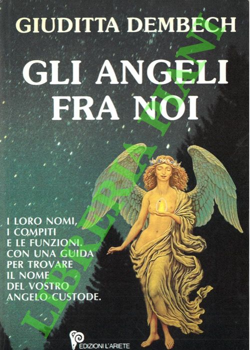 Gli angeli fra noi.
