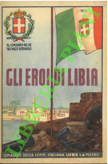 Gli eroi di Libia.